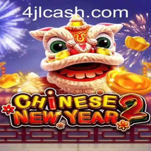 CHINESENEWYEAR2: An Exciting Fusion of Tradition and Modern Gaming